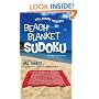 Will Shortz Presents Beach Blanket Sudoku: 150 Fast, Fun Puzzles (Will Shortz Presents...)