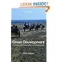Green Development: Environment and Sustainability in a Developing World