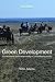 Green Development: Environment and Sustainability in a Developing World