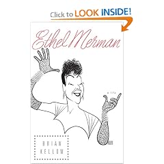 Ethel Merman: A Life