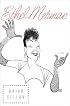 Ethel Merman: A Life