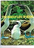 The family life of birds