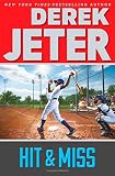 Hit & Miss (Jeter Publishing)