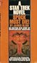 A Star Trek Novel: Spock Must Die!