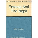 forever and the night