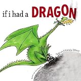 [(If I Had A Dragon )] [Author: Amanda Ellery] [Aug-2006]