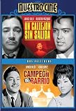 Un Callejon sin Salida/Campeon del Barrio