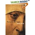 Pictures and Tears: A History of People Who Have Cried in Front of Paintings