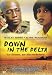 Down in the Delta [Edizione: Germania]