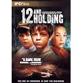 12 and Holding (Widescreen)
