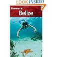 Frommer's Belize (Frommer's Complete)'