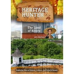 Heritage Hunter The Land of Rivers