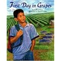 First Day in Grapes (Pura Belpre Honor Book. Illustrator (Awards)) (Illustrated) (Reinforced Hardcover)