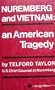 Nuremberg and Vietnam: An American Tragedy