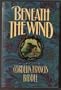 Beneath the Wind