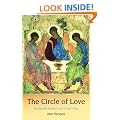 The Circle of Love: Praying with Rublev's Icon of the Trinity