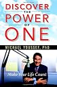 Discover the Power of One: Make Your Life Count