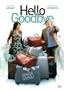 Hello Goodbye