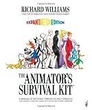 The Animator's Survival Kit: A Manual of Methods, Principles, and Formulas for Classical, Computer, Games, Stop Motion, and Internet Animators