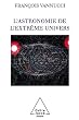 L'astronomie de l'extr�me univers