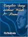Books : Complete Songs without Words for Piano