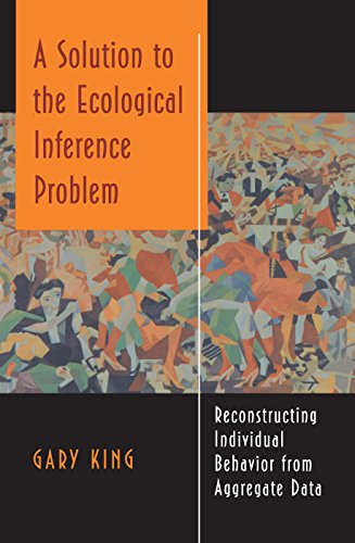 A Solution to the Ecological Inference Problem: Reconstructing Individual Behavior from Aggregate Data
