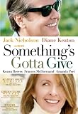 Something's Gotta Give