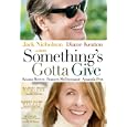 Something's Gotta Give