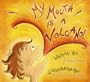 My Mouth Is a Volcano!