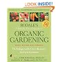 Rodale's Ultimate Encyclopedia of Organic Gardening: The Indispensable Green Resource for Every Gardener