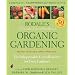 Rodale's Ultimate Encyclopedia of Organic Gardening: The Indispensable Green Resource for Every Gardener