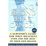 Living Beyond Breast Cancer: A Survivor's Guide for When Treatment Ends and the Rest of Your Life Begins book cover