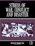 Stress of War, Conflict and Disaster