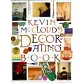 Kevin McCloud's Decorating Book