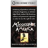 Mississippi, America: A Testimony of Persistence and Courage...to Win the Right to Vote (Civil Rights Movement) (PBS Video)