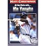 At the Plate With... Mo Vaughn (Athlete Biographies)
