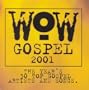 Wow Gospel 2001