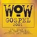 Wow Gospel 2001