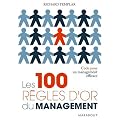 Les 100 r�gles d'or du management