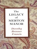 The Legacy of Merton Manor (Thorndike Gentle Romance)