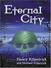 Five Star Science Fiction/Fantasy - Eternal City (Five Star Science Fiction/Fantasy)