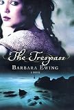 The Trespass