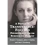 A Primer of Transference Focused Psychotherapy for the Borderline Patient