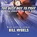 Too Busy Not to Pray: Slowing Down to Be with God