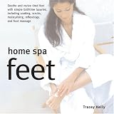 Home Spa: Feet (Home Spa)