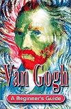Review Hodder & Stoughton  / Van Gogh: A Beginner's Guide