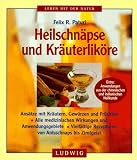 Produkt-Bild: Heilschn&auml;pse und Kr&auml;uterlik&ouml;re