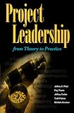 Project Leadership: From Theory to Practice