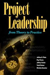 Project Leadership: From Theory to Practice