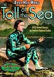 Toll of the Sea (1922) / Shifting Sand (1918) (Silent)